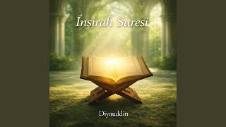 İnşirah Suresi - Diyauddin