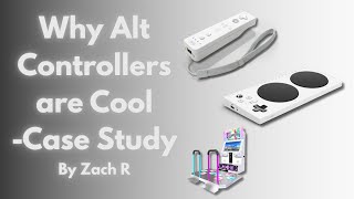 Why Alt Controllers are Cool - Case Study Video