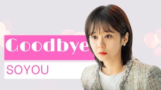 Watch Soyou Goodbye video