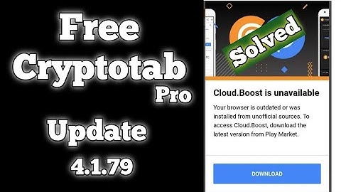 Cryptotab Browser  -   Pro. Free Update to the latest version 4.1.79