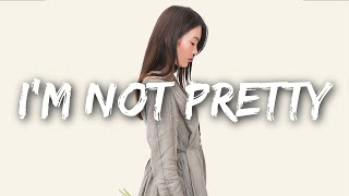 JESSIA, Bebe Rexha - I'm Not Pretty (Lyrics) Resimi