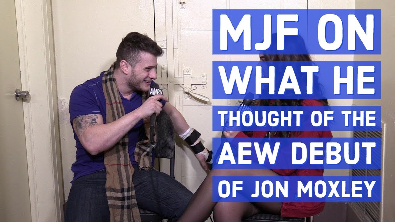 MJF On What He Thought Of The AEW Debut Of Jon Moxley MJF On What He Thought Of The AEW Debut Of Jon Moxley