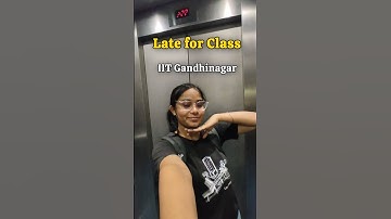 Late to Class Again 😂 | IIT Final Year Diaries 💌#shortsfeed #minivlog #iitgn #iitbombay