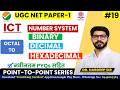 19. Octal to Binary, Decimal &amp; Hexadecimal | UGC-NET JUNE 2026 | UGC NET Paper-1 | Dr. Hardeep Sir