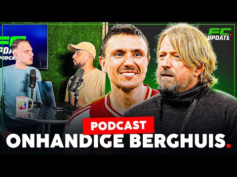 'Berghuis gooit mogelijk zijn eigen glazen in bij Ajax' l FCUpdate Podcast