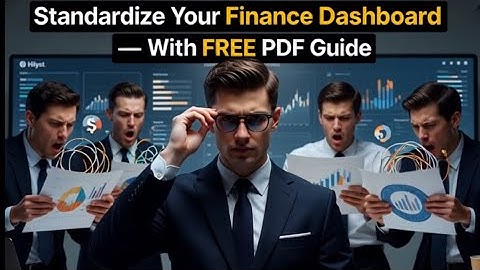 The Ultimate Finance Dashboard Framework | Free 14-Page PDF Guide by HiLyst