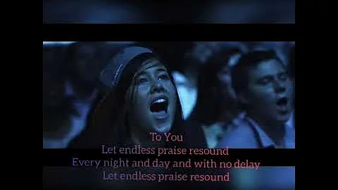 Endless Praise Lyrics