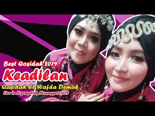 Keadilan - Qasidah El Wafda Live Ngemplak Mranggen 2019. class=