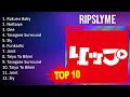 R I P S L Y M E 2023 MIX - Top 10 Best Songs - Greatest Hits - Full Album