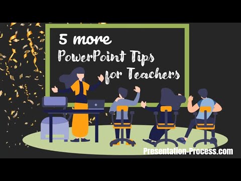 5 More PowerPoint Tips for Teachers