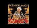 Marie Paul & Wenge El Paris - Priere de Marie Paul (2002)