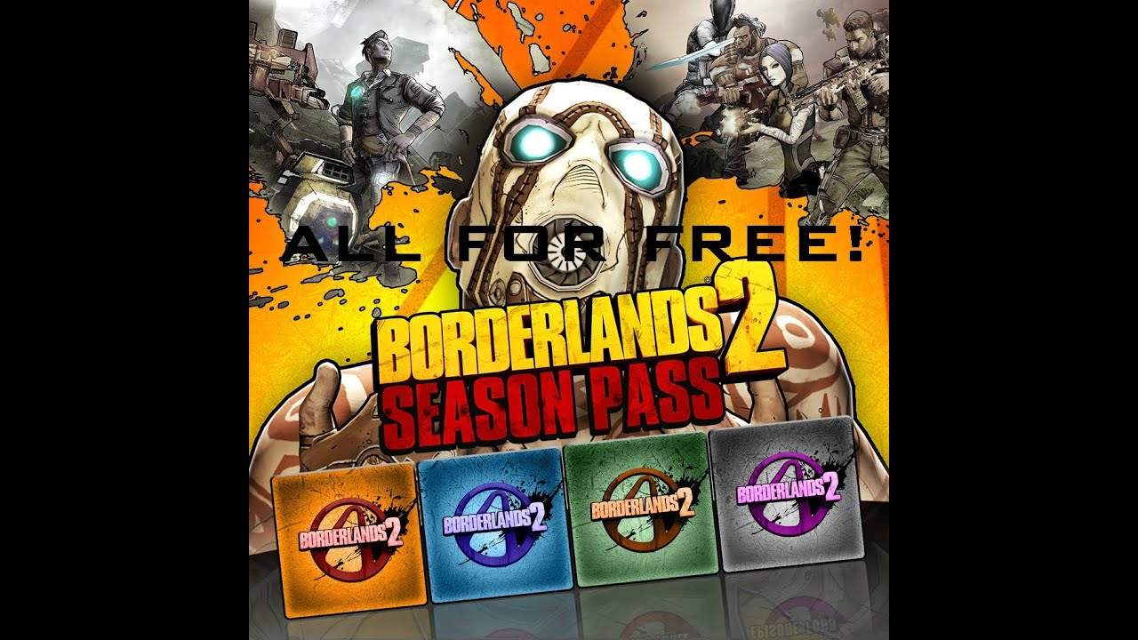 how to get borderlands 2 dlc for free pc