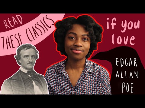 If you love Edgar Allan Poe, you'll love these classics too!