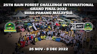 4x4 OFF ROAD CHALLENGE | 25th RAIN FOREST CHALLENGE ( RFC ) GRAND FINAL 2022 at BERA PAHANG MALAYSIA