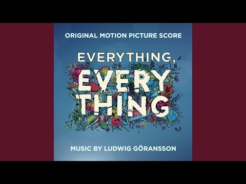 Book Reviews and Big Dates (From "Everything, Everything" Score)