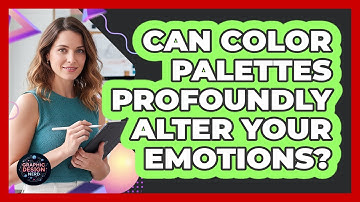 Can Color Palettes Profoundly Alter Your Emotions? - Graphic Design Nerd