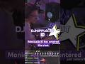 Monica Do 11 has entered the chat #dj #twitch