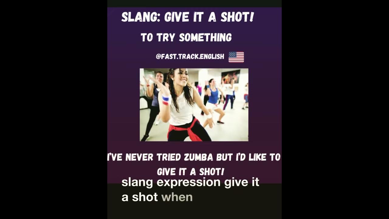 🗣🇺🇸Slang expression Give it a shot! 🙌 slang americanslang 