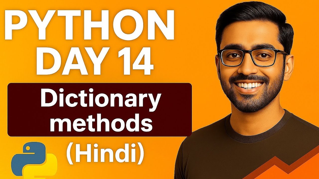 Python Day 14 | Dictionary Methods in Python Explained in Hindi ...