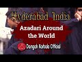 Azadari around the world hyderabad india  darsgah karbala official