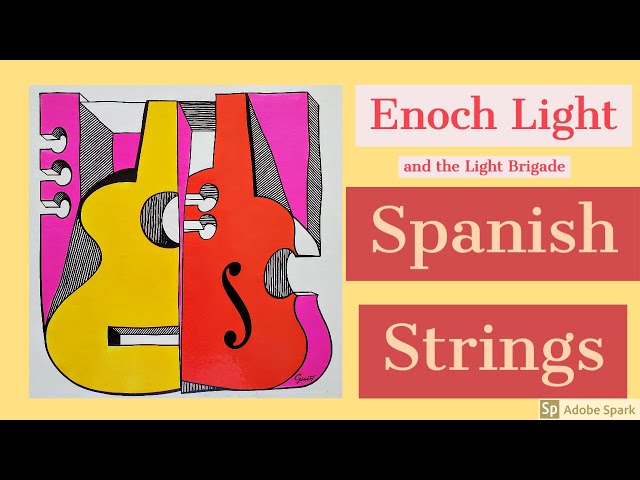 Enoch Light And The Light Brigade - What A Difference A Day Makes