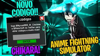 SAIU NOVOS CÓDIGOS CÓDIGOS COM MUITA CHIKARA!! | ANIME FIGHTING SIMULATOR (MARÇO 2021)