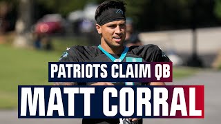 Patriots reportedly claim former Panthers QB Matt Corral on waivers | Tom Curran & Phil Perry react
