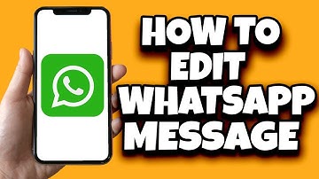 How To Edit Message In WhatsApp After Sent In iPhone | Can You Edit WhatsApp Messages