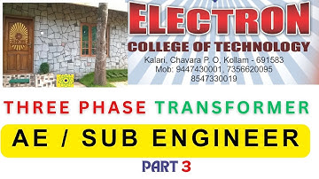 ASSISTANT ENGINEER /SUB ENGINEER KSEB THREE PHASE TRANSFORMER  PART 3