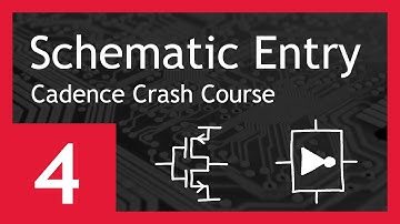 Schematic Entry - Cadence Crash Course #4