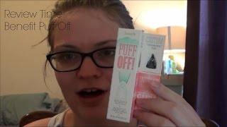 Review Time: Benefit Puff Off