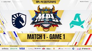 MPL PH S18 - LOWER BRACKET FINALS - TLPH VS RORA GAME 1