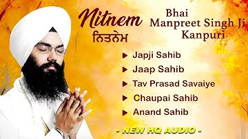 Nitnem Panj Bani Da Paath | Bhai Jaspreet Singh ji| Nitnem Sahib | ਨਿਤਨੇਮ ਪੰਜ ਬਾਣੀਆ