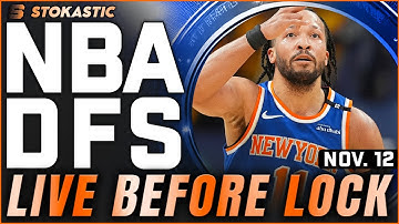 NBA DFS Live Before Lock (Wednesday 11/12/25) | DraftKings & FanDuel NBA Lineups