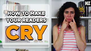 How To Make Your Readers Cry | Writing Advice