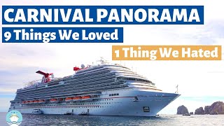 9 Things We Loved About Carnival Panorama & 1 Thing We Hated!
