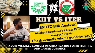 KIIT Vs ITER - The Most wanted Comparison ! #admission2024