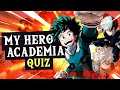 The ultimate my hero academia quiz taraanime