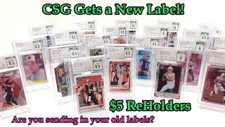 CSG Redesigns Their Label and Offers Slab Upgrades for $5 - What of My CSG Slabs am I Sending in?