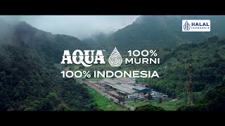 AQUA 100% MURNI, 100% INDONESIA