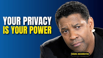 The Power of Privacy | Denzel Washington Motivation