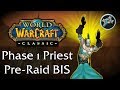 Phase 1 holydisc priest preraid bis guide  classic wow
