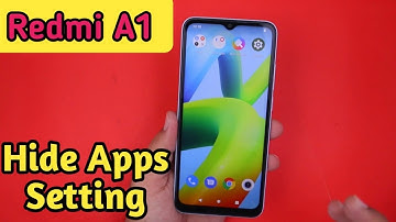 Apps Hide In Redmi A1, How To Hide App In Redmi A1,Redmi A1 Mein Apps Hide Kaise Karen,