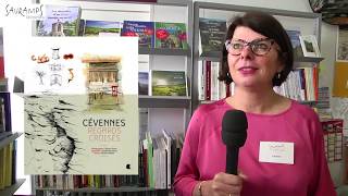 Sauramps : Le coup de coeur de Valérie - 'Cévennes regards croisés'