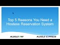 Top 5 Reasons You Need Hostess Reservations Module