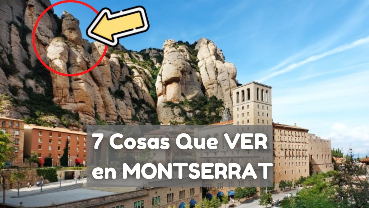 🥇 TOP 7 Cosas Que VER en MONTSERRAT, BARCELONA 🏔️ (MOSNASTERIO y Más) Turismo y Documental