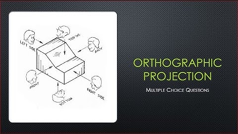 Technical Drawing - Orthographic Projection - Multiple Choice 5