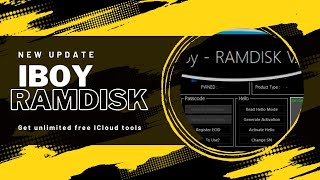iBoy Ramdisk Tool v5.6 2024: New Update | Get Around Unlimited Free iCloud Tool, ICloud Unlock Tools