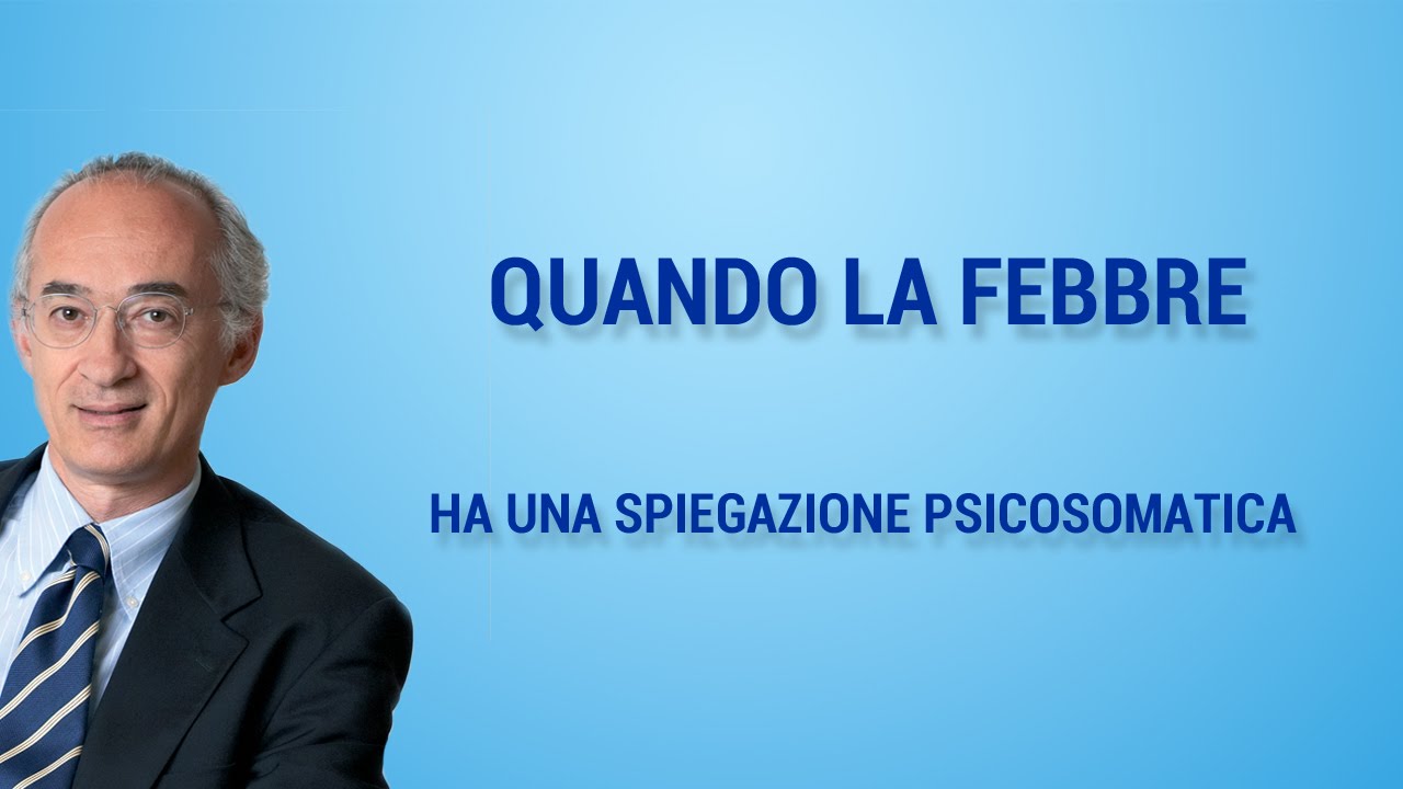 Quando la febbre ha una spiegazione psicosomatica
