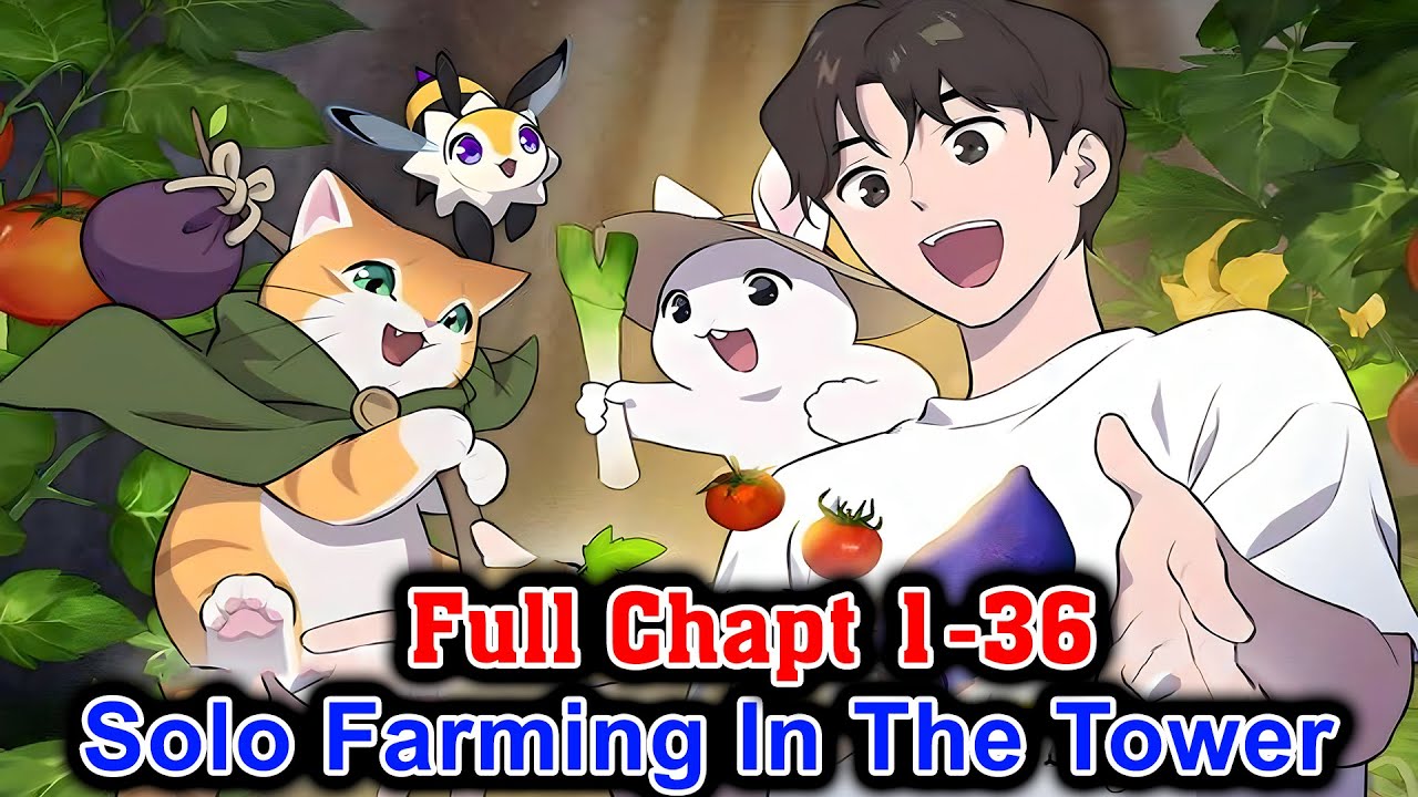 Solo Farming In The Tower Chapter 1